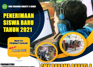 Penerimaan Peserta Didik Baru Tahun Ajaran 2021/2022 SMK Dharma Bhakti 4 Jambi Penerimaan Peserta Didik Baru Tahun Ajaran 2021/2022